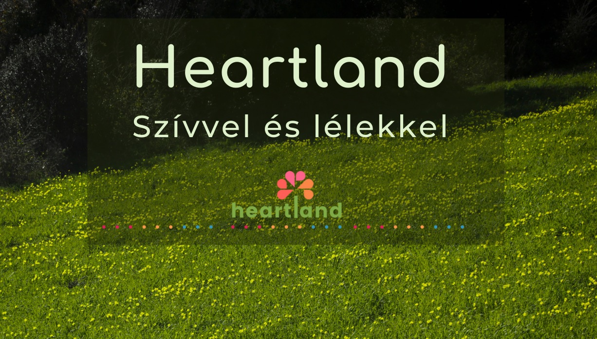 HEARTLAND Kurzus – Szívvel és lélekkel